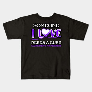 SOMEONE I LOVE WITH ALZHEIMER AWARENESS PURPLE Gift Kids T-Shirt